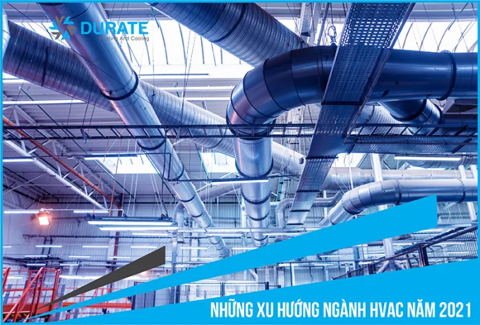 The HVAC industry trends that will be developed in 2021